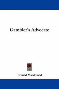 Cover image for Gambier's Advocate