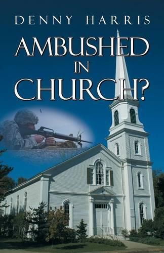 Cover image for Ambushed in Church?