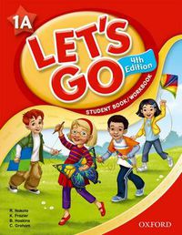 Cover image for Let's Go: 1a: Student Book and Workbook