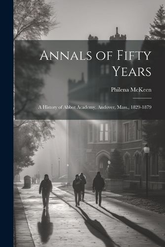 Cover image for Annals of Fifty Years