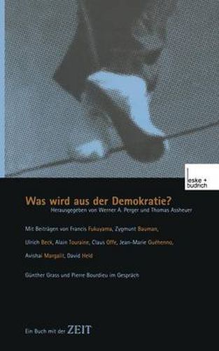Cover image for Was Wird Aus Der Demokratie?: Ein Buch Mit Der Zeit