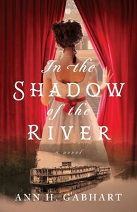 Cover image for In the Shadow of the River