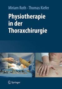 Cover image for Physiotherapie in der Thoraxchirurgie