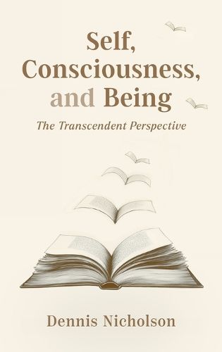 Cover image for Self, Consciousness, and Being