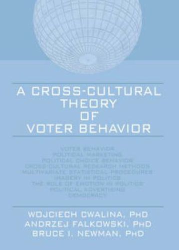 A Cross-Cultural Theory of Voter Behavior