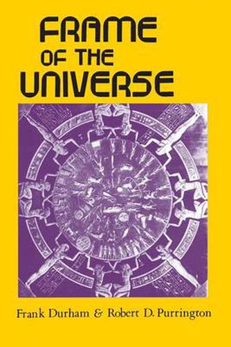 Cover image for Frame of the Universe: A History of Physical Cosmology