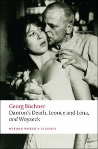 Cover image for Danton's Death, Leonce and Lena, Woyzeck