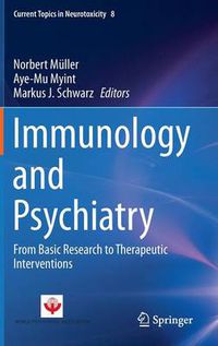 Cover image for Immunology and Psychiatry: From Basic Research to Therapeutic Interventions