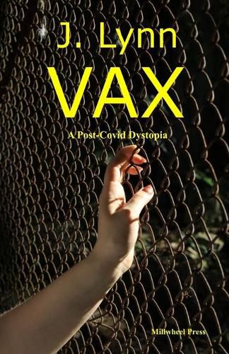 Cover image for VAX: A post-covid dystopia