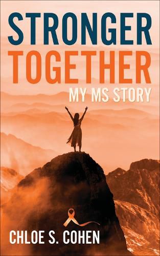 Cover image for Stronger Together: My MS Story