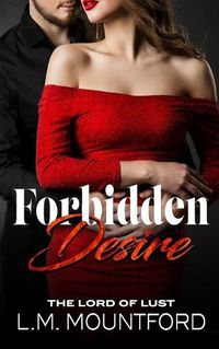 Cover image for Forbidden Desire: Taken by her Son's Best Friend