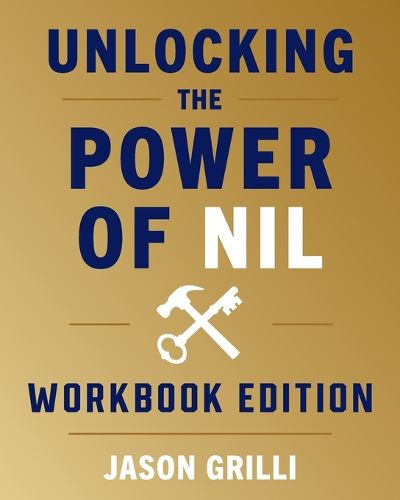 Cover image for Unlocking the Power of NIL