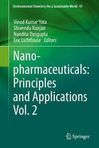 Cover image for Nanopharmaceuticals: Principles and Applications Vol. 2