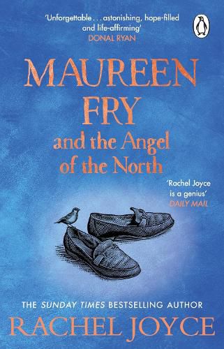 Cover image for Maureen Fry and the Angel of the North: From the bestselling author of The Unlikely Pilgrimage of Harold Fry