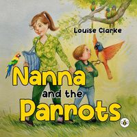 Cover image for Nanna and the Parrots