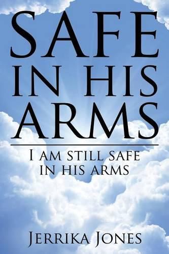 Cover image for safe in his arms