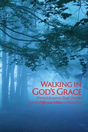 Cover image for Walking in God's Grace: Practical Answers to Tough Questions