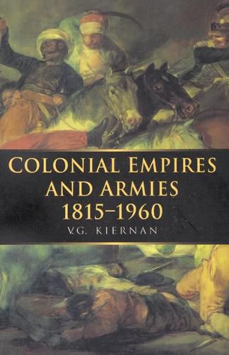 Colonial Empires and Armies 1815-1960