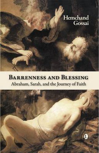 Cover image for Barrenness and Blessing: Abraham, Sarah, and the Journey of Faith