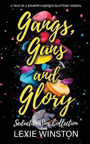 Cover image for Gangs, Guns, and Glory