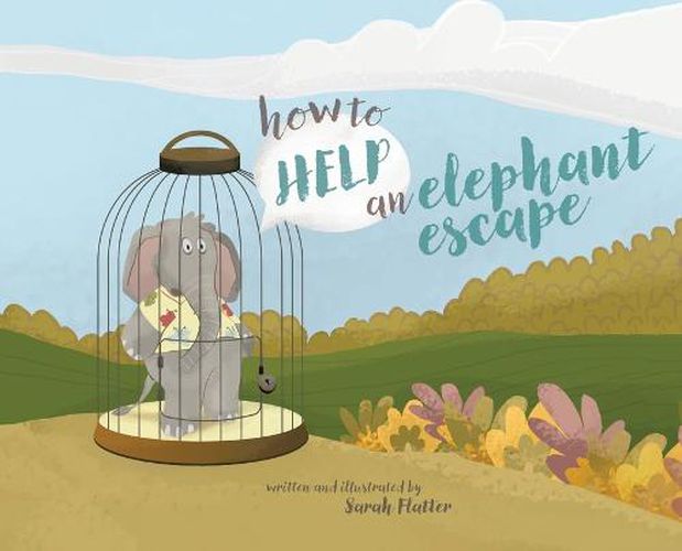 Cover image for How to Help an Elephant Escape