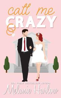 Cover image for Call Me Crazy