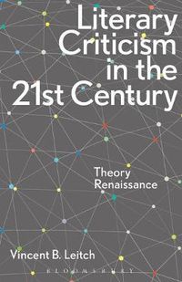 Cover image for Literary Criticism in the 21st Century: Theory Renaissance