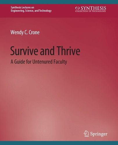 Cover image for Survive and Thrive: A Guide for Untenured Faculty