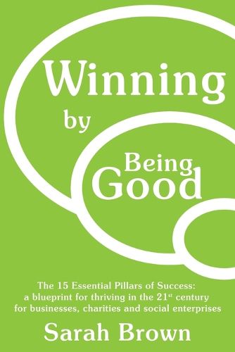 Cover image for Winning by Being Good