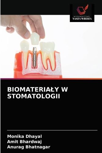 Cover image for Biomaterialy W Stomatologii