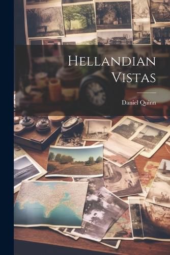 Cover image for Hellandian Vistas