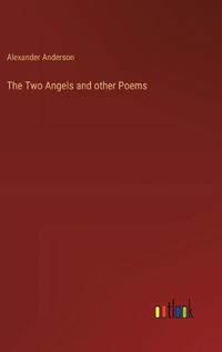 Cover image for The Two Angels and other Poems