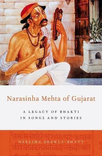 Cover image for Narasinha Mehta of Gujarat: A Legacy of Bhakti in Songs and Stories
