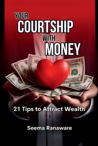 Cover image for Your Courtship with Money