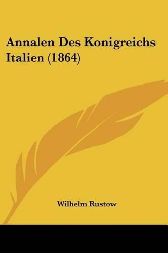 Cover image for Annalen Des Konigreichs Italien (1864)