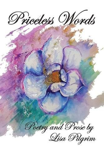 Cover image for Priceless Words: Poetry and Prose by