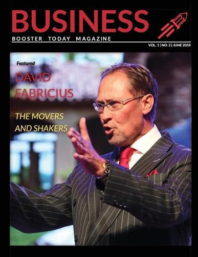 Cover image for Business Booster Today Magazine: The Movers and Shakers of the Business World