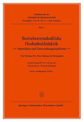 Betriebswirtschaftliche Hochschuldidaktik: Materialien Und Untersuchungsergebnisse