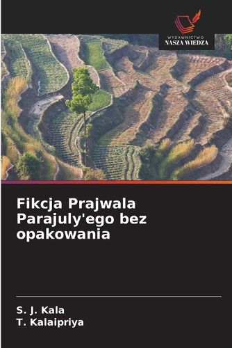 Cover image for Fikcja Prajwala Parajuly'ego bez opakowania