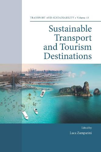 Cover image for Sustainable Transport and Tourism Destinations
