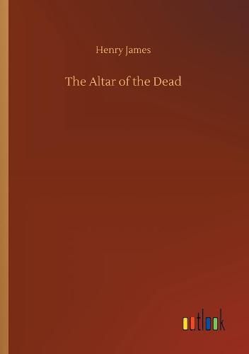 Cover image for The Altar of the Dead