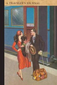 Cover image for Couple on Train Platform: A Traveler's Journal