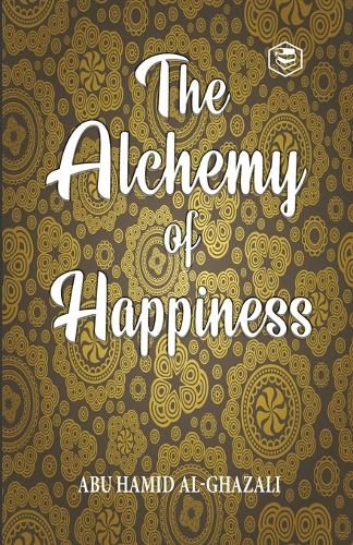 Cover image for The Alchemy Of Happiness