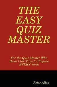 Cover image for The Easy Quiz Master