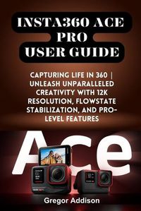 Cover image for Insta360 Ace Pro User Guide
