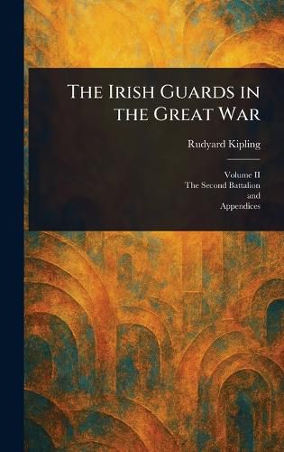 Cover image for The Irish Guards in the Great War