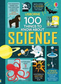 Cover image for 100 Things to Know About Science