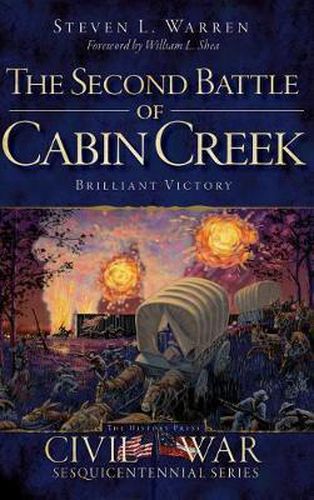 Cover image for The Second Battle of Cabin Creek: Brilliant Victory