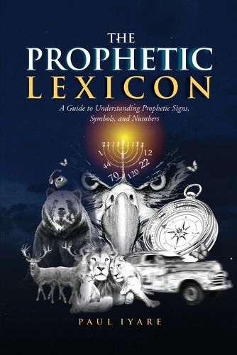 Cover image for The Prophetic Lexicon