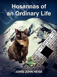 Cover image for Hosannas of an Ordinary Life